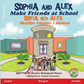 Sophia and Alex Make Friends at School: Sophia och Alex Skaffar vänner i skolan