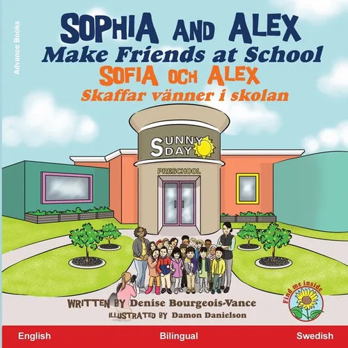 Sophia and Alex Make Friends at School: Sophia och Alex Skaffar vänner i skolan