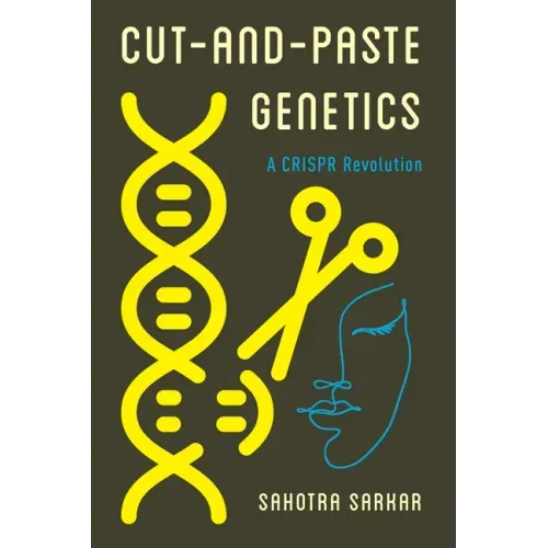Cut-and-Paste Genetics: A CRISPR Revolution
