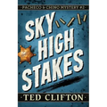 Sky High Stakes