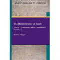 The Hermeneutics of Torah: Proverbs 2, Deuteronomy, and the Composition of Proverbs 1-9