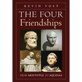 The Four Friendships: From Aristotle to Aquinas