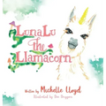 LunaLu the Llamacorn
