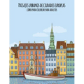 Paisajes urbanos de ciudades europeas libro para colorear para adultos