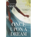 Once Upon A Dream