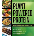 Plant-Powered Protein: Nutrition Essentials and Dietary Guidelines for All Ages