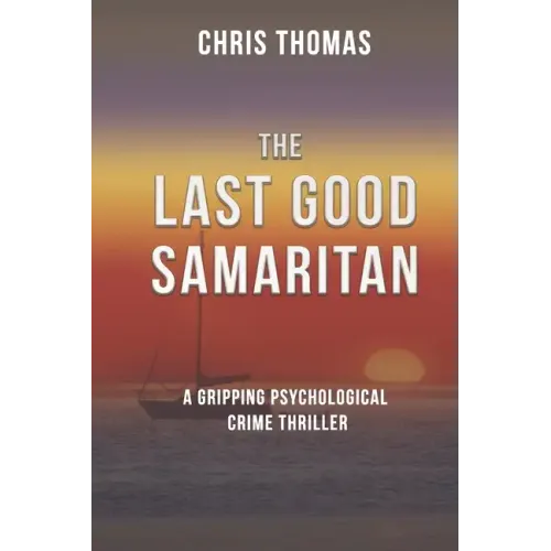 The Last Good Samaritan