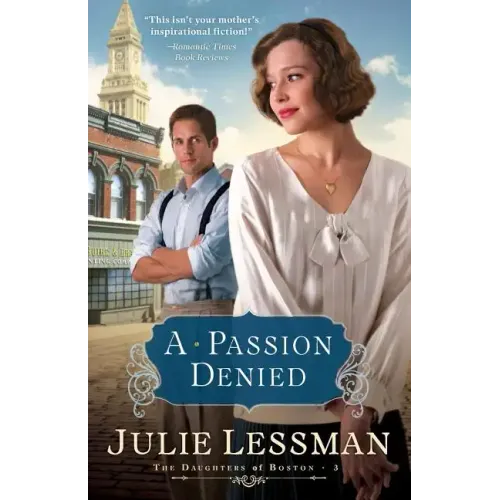 A Passion Denied