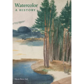 Watercolor: A History