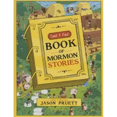 Seek and Find Bom Stories: Book of Mormon Stories