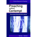 Preaching Without Contempt: Overcoming Unintended Anti-Judaism