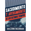 Sacudimiento Y Avivamiento de Los Últimos Tiempos