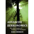 Advanced Berkonomics