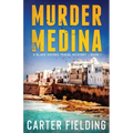 Murder in the Medina: A Blake Sisters Travel Mystery