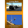 Living Math: Seeing mathematics in every day life (and appreciating it more too).