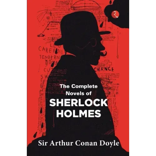 The Complete Novels of Sherlock Holmes