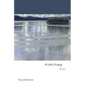 At Lake Scugog: Poems