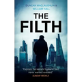 The Filth: The explosive inside story of Scotland Yard's top undercover cop