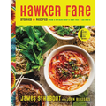 Hawker Fare: Stories & Recipes from a Refugee Chef's Isan Thai & Lao Roots