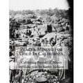 Placer Mining For Gold In California