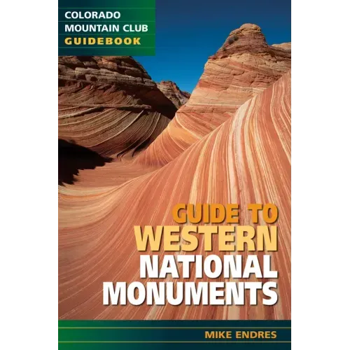 Guide to Western National Monuments
