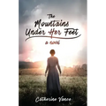 The Mountains Under Her Feet