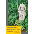 Welcome to Guardian Angel School