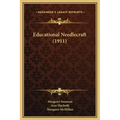 Educational Needlecraft (1911)