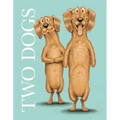Two Dogs