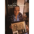 The Ballad of Placida Romero: A Woman's Captivity & Redemption