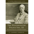 The Westminster Pulpit vol. III