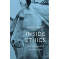 Inside Ethics: On the Demands of Moral Thought