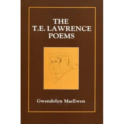 The T.E. Lawrence Poems