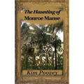 The Haunting of Monroe Manse