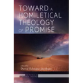 Toward a Homiletical Theology of Promise