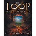The Loop of Transformation