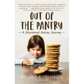 Out of the Pantry: A Disordered Eating Journey