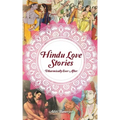 Hindu Love Stories: Dharmically Ever After