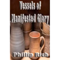 Vessels of Manifested Glory