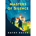 Masters of Silence