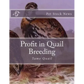 Profit in Quail Breeding: Tame Quail