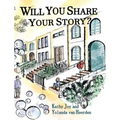 Will You Share Your Story?