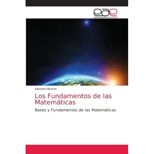 Los Fundamentos de las Matemáticas
