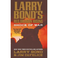 Larry Bond's Red Dragon Rising: Shock of War