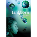 Tankborn (Tankborn #1): A Tankborn Novel