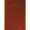 The First Epistle To the Corinthians