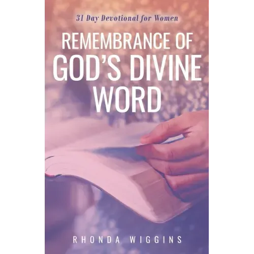 Remembrance of God's Divine Word