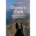 Dante's Path: Vulnerability and the Spiritual Journey