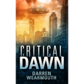 Critical Dawn