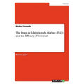 The Front de Libération du Québec (FLQ) and the Efficacy of Terrorism